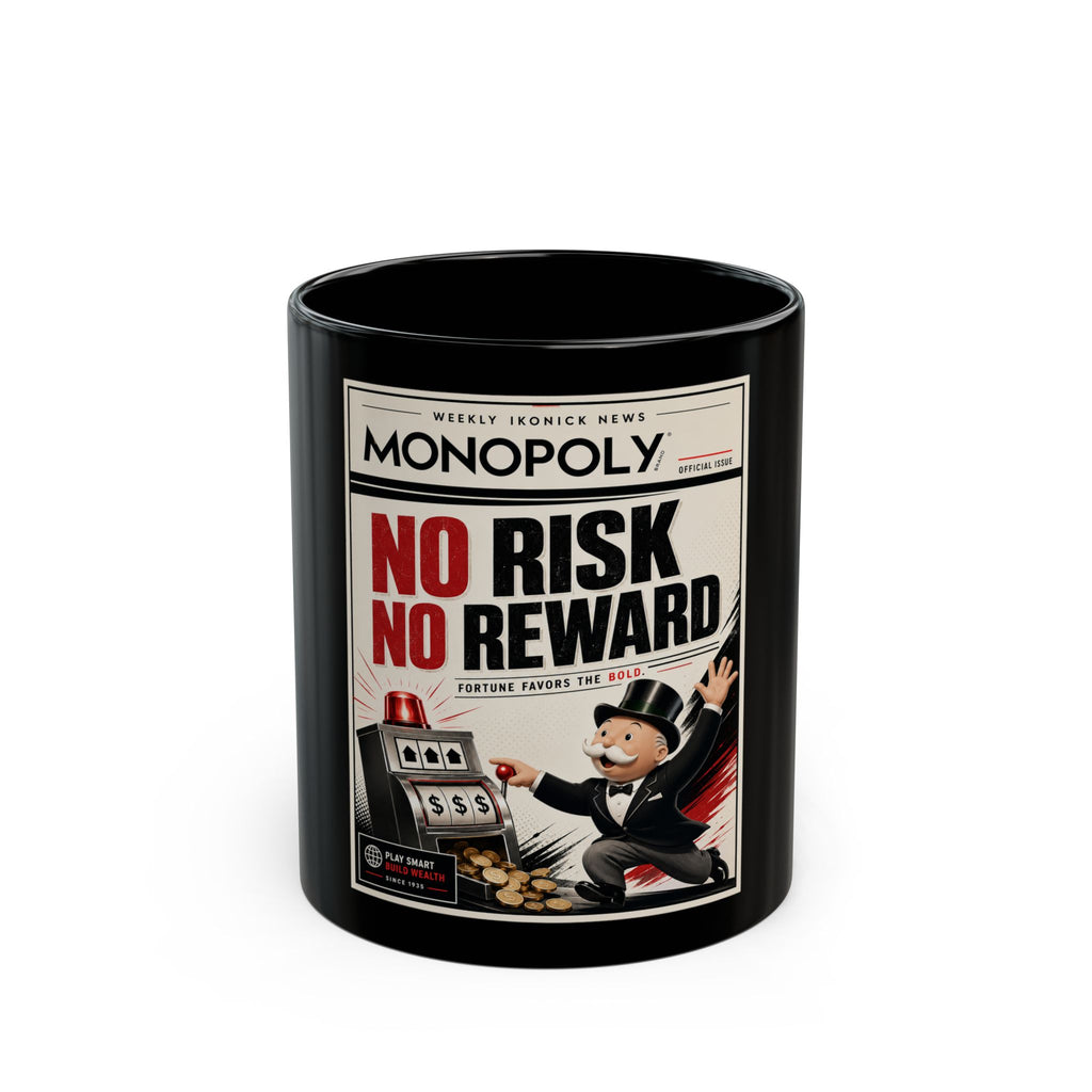 Monopoly 'No Risk No Reward' Black Coffee Mug (11oz & 15oz) — Retro Game Poster Design