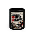 Monopoly 'No Risk No Reward' Black Coffee Mug (11oz & 15oz) — Retro Game Poster Design